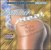 Rodney O & Joe Cooley - Presents Summer Heat