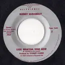 7inch Vinyl Single - Rodney Saulsberry - Look Whatcha Done Now