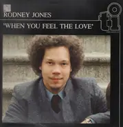 Rodney Jones - When You Feel the Love
