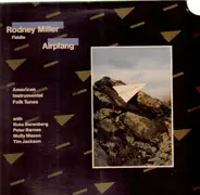 Rodney Miller - Airplang