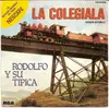7inch Vinyl Single - Rodolfo Y Su Tipica - La Colegiala