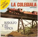 7inch Vinyl Single - Rodolfo Y Su Tipica - La Colegiala