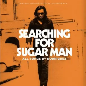 RODRIGUEZ - Searching For Sugar - OST