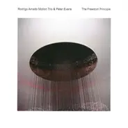 Rodrigo Amado Motion Trio & Peter Evans - The Freedom Principle