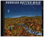 Rodrigo Botter Maio , Jazz Via Brasil Group - A Caminho De Casa