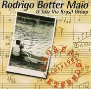 Rodrigo Botter Maio and Jazz Via Brasil Group - Amores Eternos