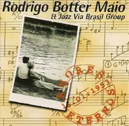 Rodrigo Botter Maio and Jazz Via Brasil Group - Amores Eternos