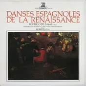 Rodrigo de Zayas - Danses Espagnoles De La Renaissance