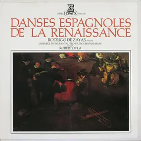 Rodrigo de Zayas - Danses Espagnoles De La Renaissance