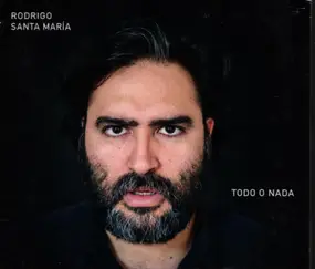 Rodrigo Santa Maria - Todo O Nada