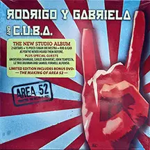 RODRIGO Y GABRIELA - Area 52