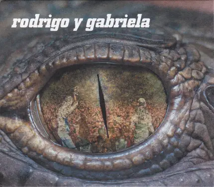 Rodrigo Y Gabriela - Rodrigo y Gabriela