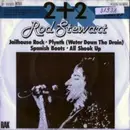 7'' - Rod Stewart - 2 + 2 Vol. 17