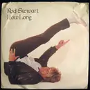 7'' - Rod Stewart - How Long