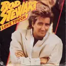 7'' - Rod Stewart - Love Touch