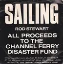 7'' - Rod Stewart - Sailing / Stone Cold Sober - Charity Issue