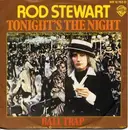 7'' - Rod Stewart - Tonight's The Night