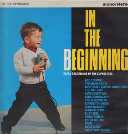 Rod Stewart, David Bowie... - In The Beginning (Early Recordings Of The Superstars)