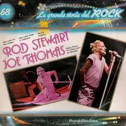 Rod Stewart / Joe Thomas - La Grande Storia Del Rock Vol. 68