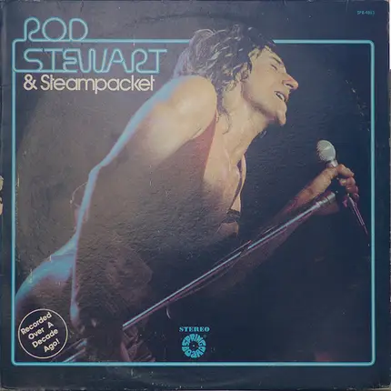 Rod Stewart & Steampacket - Rod Stewart and Steampacket