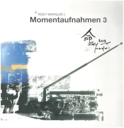 Roey Marquis II - Momentaufnahmen 3