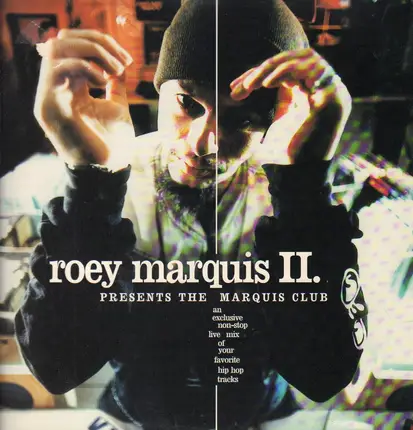 Roey Marquis II presents - The Marquis Club