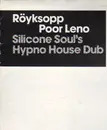 12'' - Röyksopp - Poor Leno