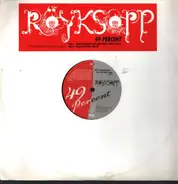 Röyksopp - 49 Percent