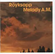 CD - Röyksopp - Melody A.M.