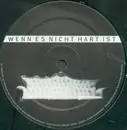 12inch Vinyl Single - Rödelheim Hartreim Projekt - Wenn Es Nicht Hart Ist
