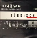 2 x 12'' - Rödelheim Hartreim Projekt - Türkisch (Gib'n Weita)