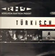 Rödelheim Hartreim Projekt - Türkisch (Gib'n Weita)