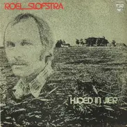 Roel Slofstra - Hjoed In Jier