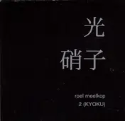 Roel Meelkop - 2 (Kyoku)