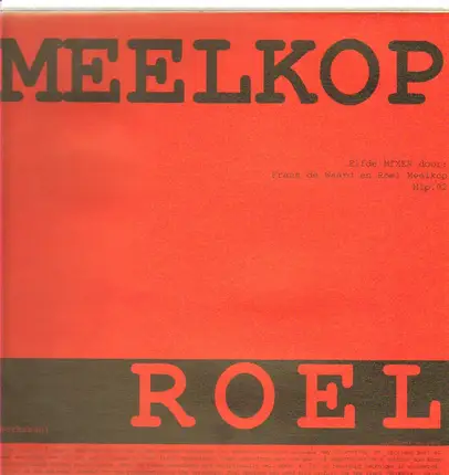 Roel Meelkop / Frans de Waard - Elfde Mixer