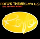 12inch Vinyl Single - Rofo - Rofo's Theme (The Rhythm Remix)