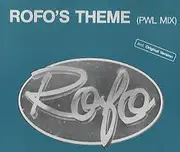 12inch Vinyl Single - Rofo - Rofo's Theme (PWL Mix)