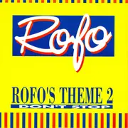12inch Vinyl Single - Rofo - Rofo's Theme 2 / Don't Stop