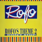 12inch Vinyl Single - Rofo - Rofo's Theme 2 / Don't Stop