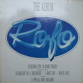 Rofo - The Album / The '88 Remix Album