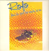 Rofo - You've Got To Move It On