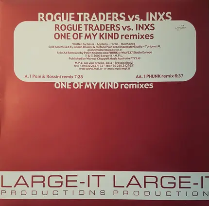 Rogue Traders vs. INXS - One Of My Kind (Remixes)