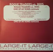 12inch Vinyl Single - Rogue Traders vs. INXS - One Of My Kind (Remixes)