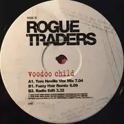 12inch Vinyl Single - Rogue Traders - Voodoo Child