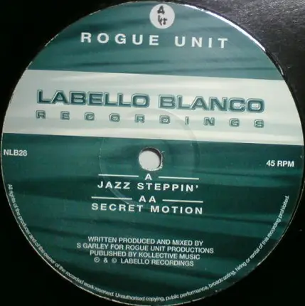 Rogue Unit - Jazz Steppin' / Secret Motion