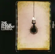 The Rogue Element - Lumina