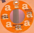 7inch Vinyl Single - Rogue - Dedication