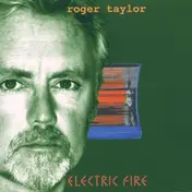 Roger Taylor - Electric Fire