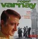 7inch Vinyl Single - Roger Varnay - Calais