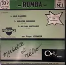 LP - Roger Vermeer - Musette Et Rétro - N°1 Rhumba - N°2 Cha-Cha-Cha